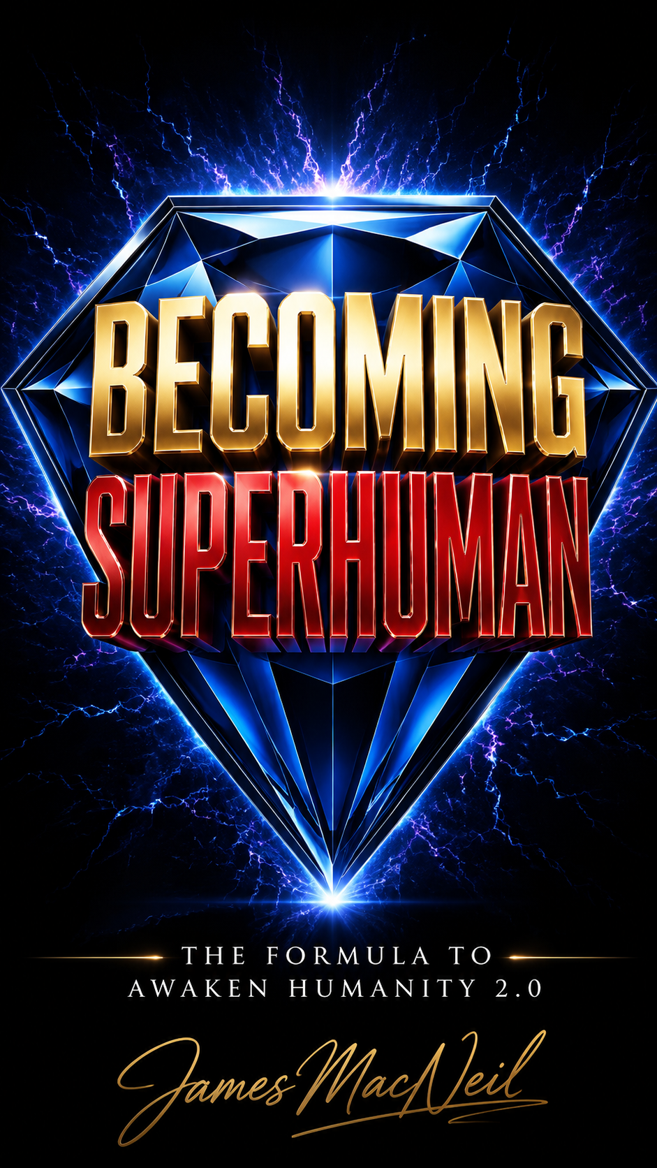 Becoming SuperHuman book cover by James MacNeil